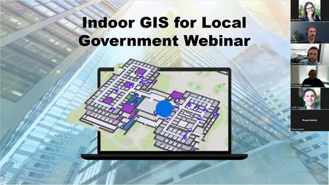 Thumbnail for entry Indoor GIS for Local Government Webinar