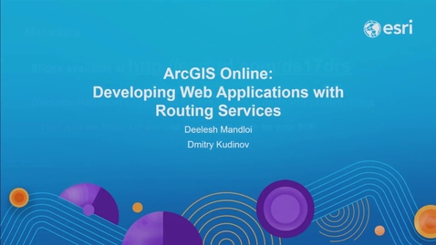 Thumbnail for entry ArcGIS Online: Developing Web Applications with Routing Services