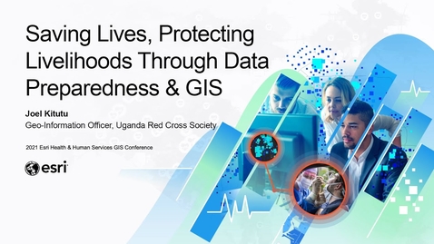 Thumbnail for entry Saving Lives, Protecting Livelihoods through Data Preparedness &amp; GIS with Uganda Red Cross Society