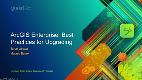 Thumbnail for Upgrading ArcGIS Enterprise
