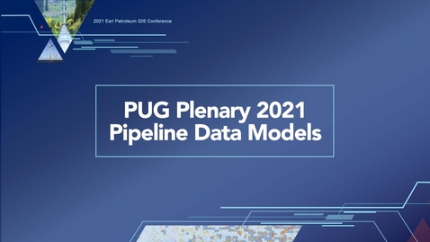 Thumbnail for PUG Plenary 2021 - Pipeline Data Models