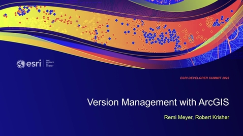 Thumbnail for Version Management with ArcGIS