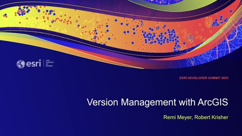 Thumbnail for entry Version Management with ArcGIS