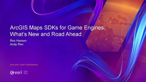 Thumbnail for entry ArcGIS Maps SDKs for Game Engines: What's New and Road Ahead