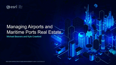 Thumbnail for entry Managing Airports and Maritime Ports Real Estate