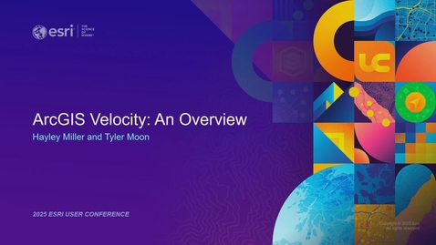 Thumbnail for ArcGIS Velocity: An Overview