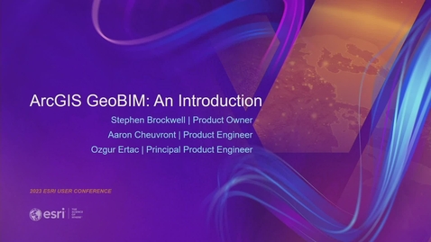 Thumbnail for entry ArcGIS GeoBIM: An Introduction