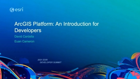 Thumbnail for ArcGIS Platform: An Introduction for Developers