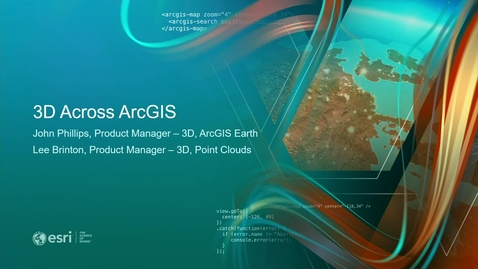 Thumbnail for 3D across ArcGIS: A Developer's View