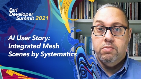 Thumbnail for entry AI User Story: Integrated Mesh Scenes by Systematics