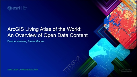 Thumbnail for ArcGIS Living Atlas of the World: An Overview of Open Data Content