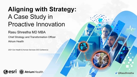 Thumbnail for entry Aligning with Strategy: A Study in Proactive Innovation | Rasu Shrestha, Atrium Health