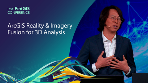 Thumbnail for ArcGIS Reality &amp; Imagery Fusion for 3D Analysis