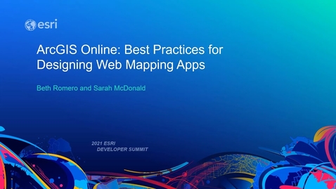 Thumbnail for entry ArcGIS Online: Best Practices for Designing Web Mapping Apps