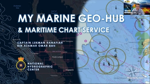 Thumbnail for entry MyMarine GeoHub as Marine Spatial Data Infrastructure for Malaysia and Maritime Chart Service