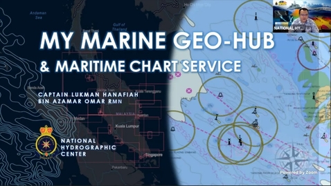 Thumbnail for MyMarine GeoHub as Marine Spatial Data Infrastructure for Malaysia and Maritime Chart Service