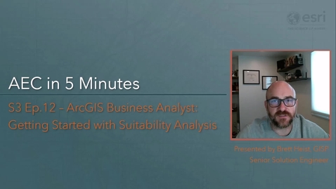 Thumbnail for GIS for AEC in 5 min S3E12 - Getting Started with Suitability Analysis