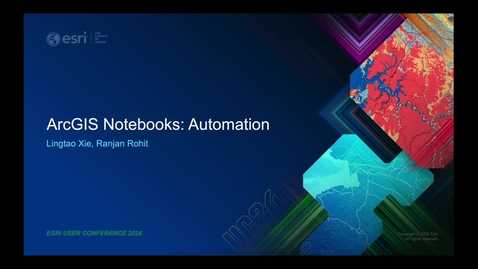 Thumbnail for ArcGIS Notebooks: Automation