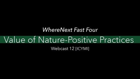 Thumbnail for What’s the Value of Nature to a Business? Three Companies Weigh In [Fast Four ICYMI]