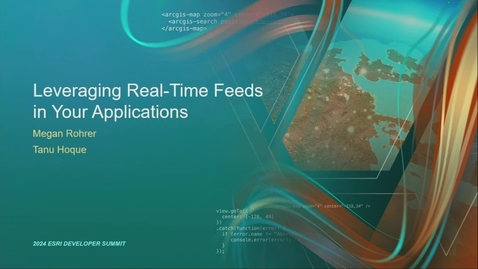 Thumbnail for entry Leveraging Real-Time Feeds in Your Applications