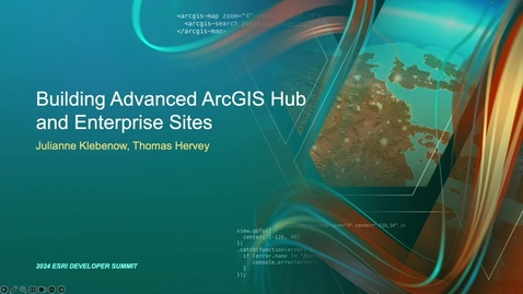 Thumbnail for Building Advanced ArcGIS Hub and Enterprise Sites
