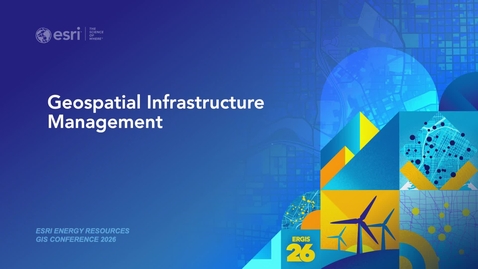 Thumbnail for Geospatial Infrastructure Management