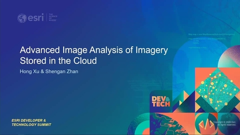 Thumbnail for ArcGIS: Advanced Image Analysis of Imagery Stored in the Cloud