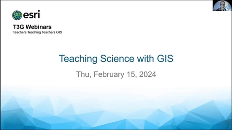 Thumbnail for entry Teaching Science with GIS