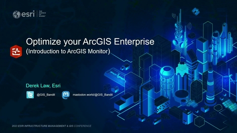 Thumbnail for Optimize your ArcGIS Enterprise