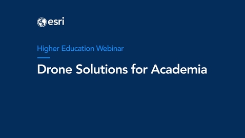 Thumbnail for entry Taking Flight: Drone Solutions for Academia Webinar