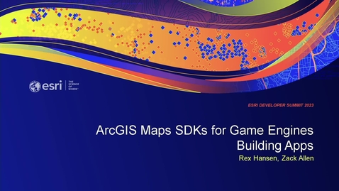 Thumbnail for ArcGIS Maps SDKs for Game Engines: Building Apps