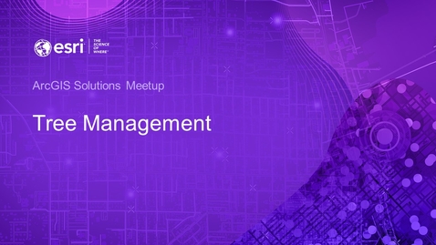 Thumbnail for entry Tree Management Solution Meetup