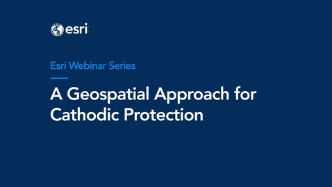 Thumbnail for A Geospatial Approach for Cathodic  Protection - March 4, 2026