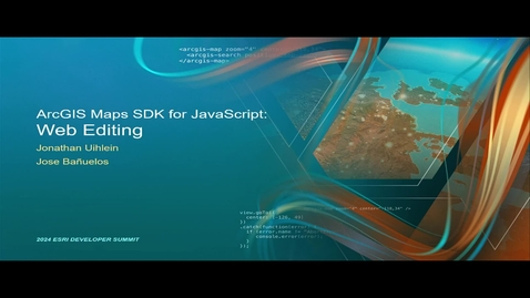 Thumbnail for entry ArcGIS Maps SDK for JavaScript: Web Editing