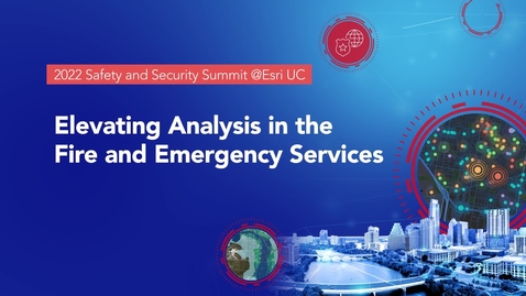 Thumbnail for Elevating Analysis in the Fire and Emergency Services