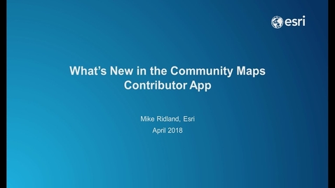 Thumbnail for entry What's New in the Community Maps Contributor App (April 2018)