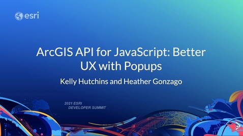 Thumbnail for entry Better UX with Popups - ArcGIS API for JavaScript