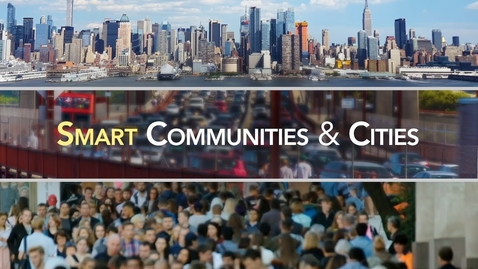 Thumbnail for Smart Communities Thrive when Location is at the Forefront