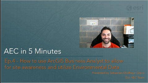 Thumbnail for entry GIS for AEC in 5 min S1E4 - ArcGIS Business Analyst Demo Recording