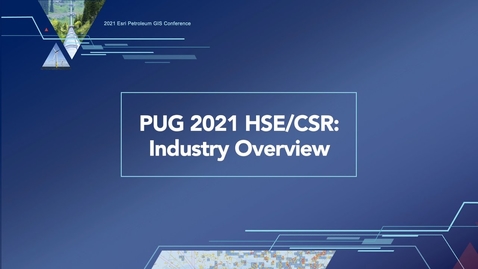 Thumbnail for entry PUG 2021 HSE/CSR: Industry Overview