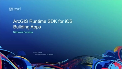 Thumbnail for ArcGIS Runtime SDK for iOS: Building Apps