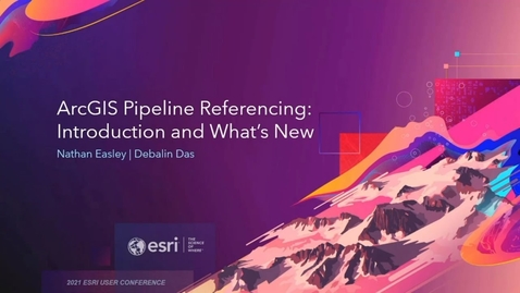 Thumbnail for entry ArcGIS Pipeline Referencing: Introduction and What's New