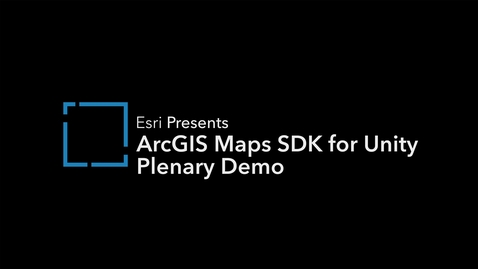 Thumbnail for entry ArcGIS Maps SDK for Unity Plenary Demo