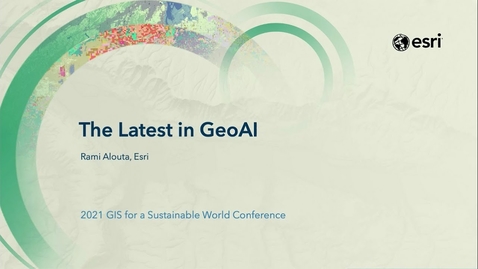 Thumbnail for The Latest in GeoAI