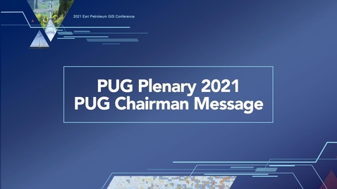 Thumbnail for entry PUG Plenary 2021 - PUG Chairman Message