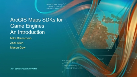 Thumbnail for entry ArcGIS Maps SDKs for Game Engines: An Introduction