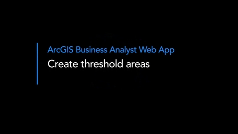 Thumbnail for Create threshold areas