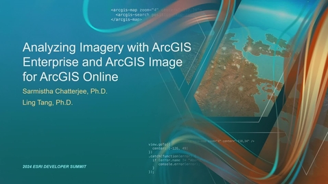 Thumbnail for Analyzing Imagery with ArcGIS Enterprise and ArcGIS Image for ArcGIS Online