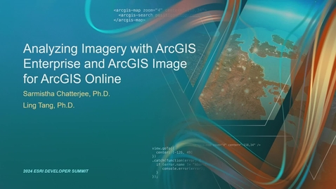 Thumbnail for entry Analyzing Imagery with ArcGIS Enterprise and ArcGIS Image for ArcGIS Online