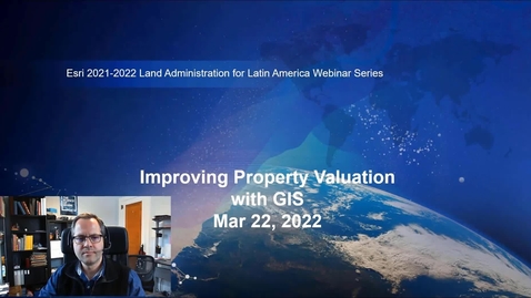 Thumbnail for entry Latin American Webinar Series | Improving Property Valuation With GIS